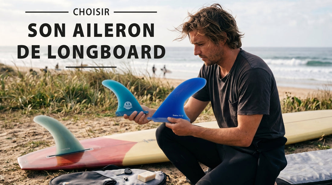 Comment bien choisir son aileron de longboard Single Fin ?